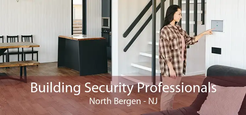 Building Security Professionals North Bergen - NJ