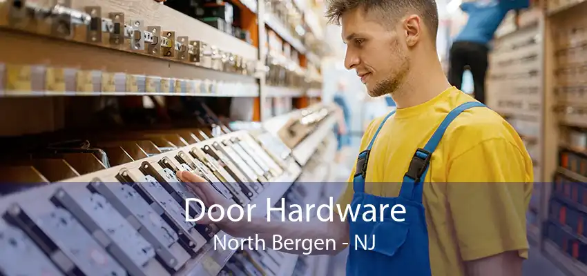 Door Hardware North Bergen - NJ