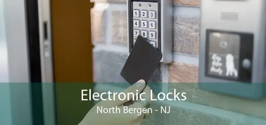 Electronic Locks North Bergen - NJ