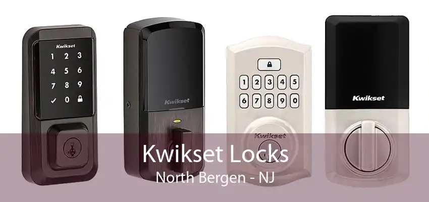 Kwikset Locks North Bergen - NJ