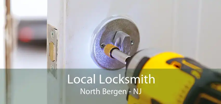 Local Locksmith North Bergen - NJ