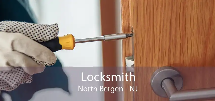 Locksmith North Bergen - NJ