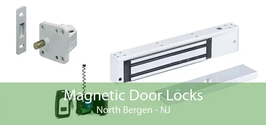 Magnetic Door Locks North Bergen - NJ