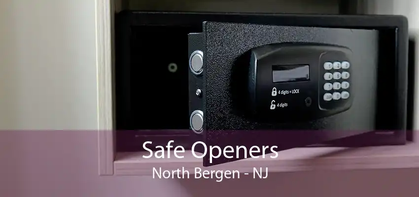 Safe Openers North Bergen - NJ