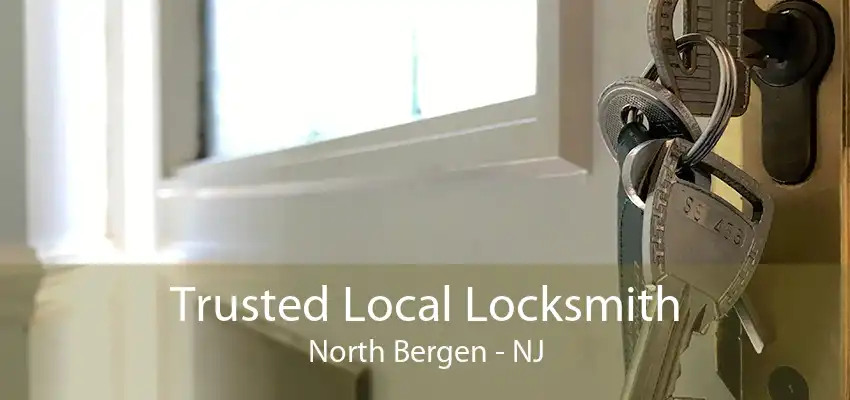 Trusted Local Locksmith North Bergen - NJ